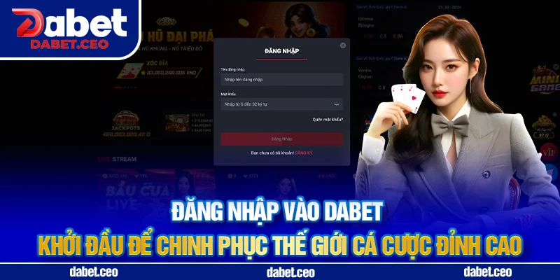 khởi đầu đăng nhập dabet