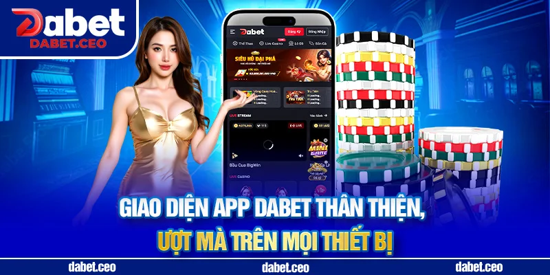 tải app dabet giao diện